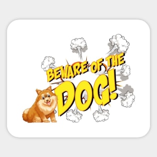 Funny beware of the dog Sticker
